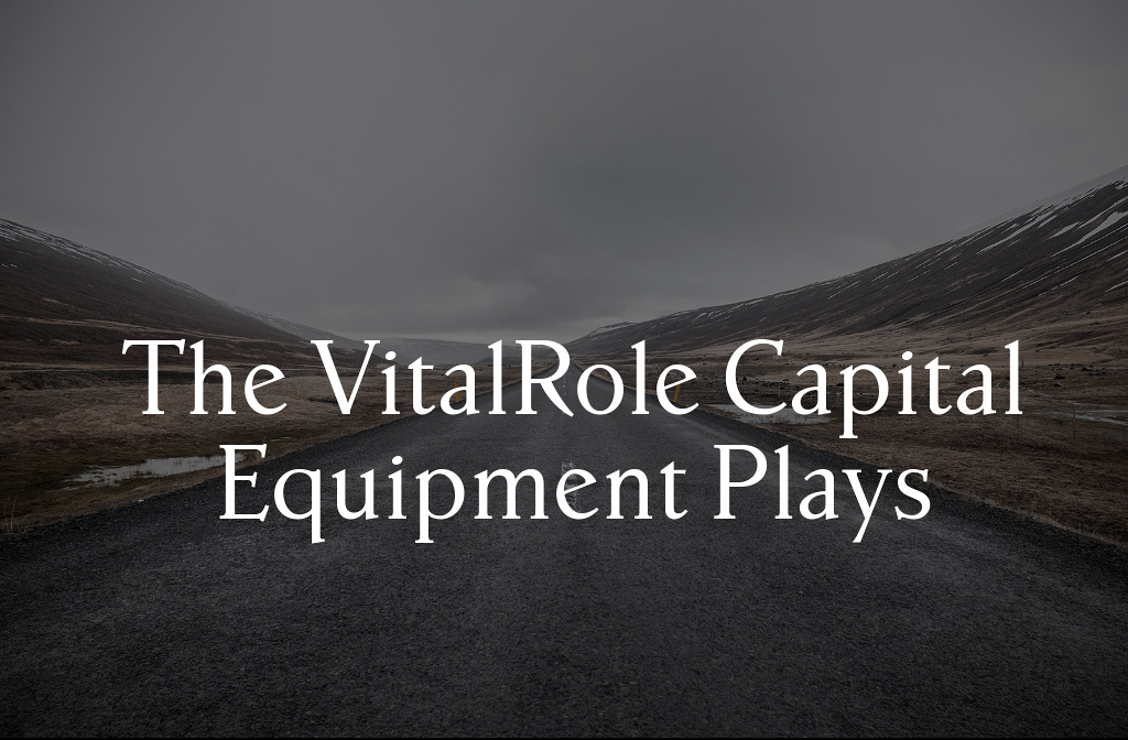 the vital role capital equipment plays the vital role capital equipment plays